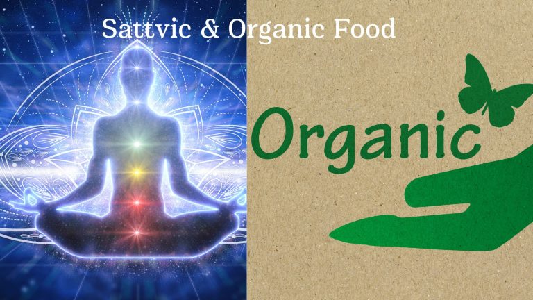 Sattvic and organic food is not the same.