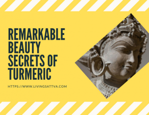 Read more about the article Remarkable Beauty secrets of Turmeric