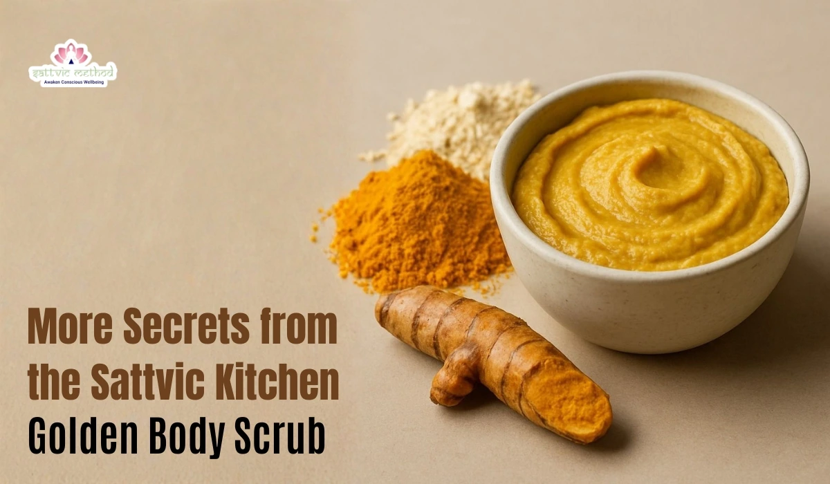 You are currently viewing More Secrets from the Sattvic Kitchen: Golden Body Scrub