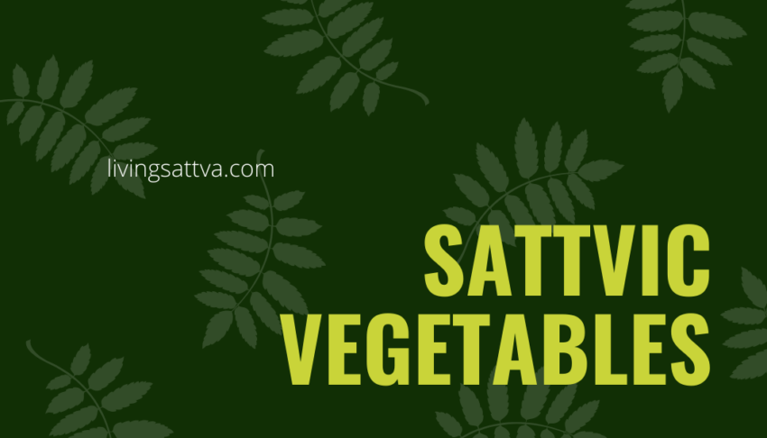 Read more about the article Sattvic Vegetables