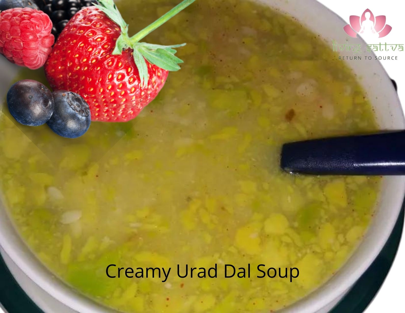 Creamy Urad Dal Soup
