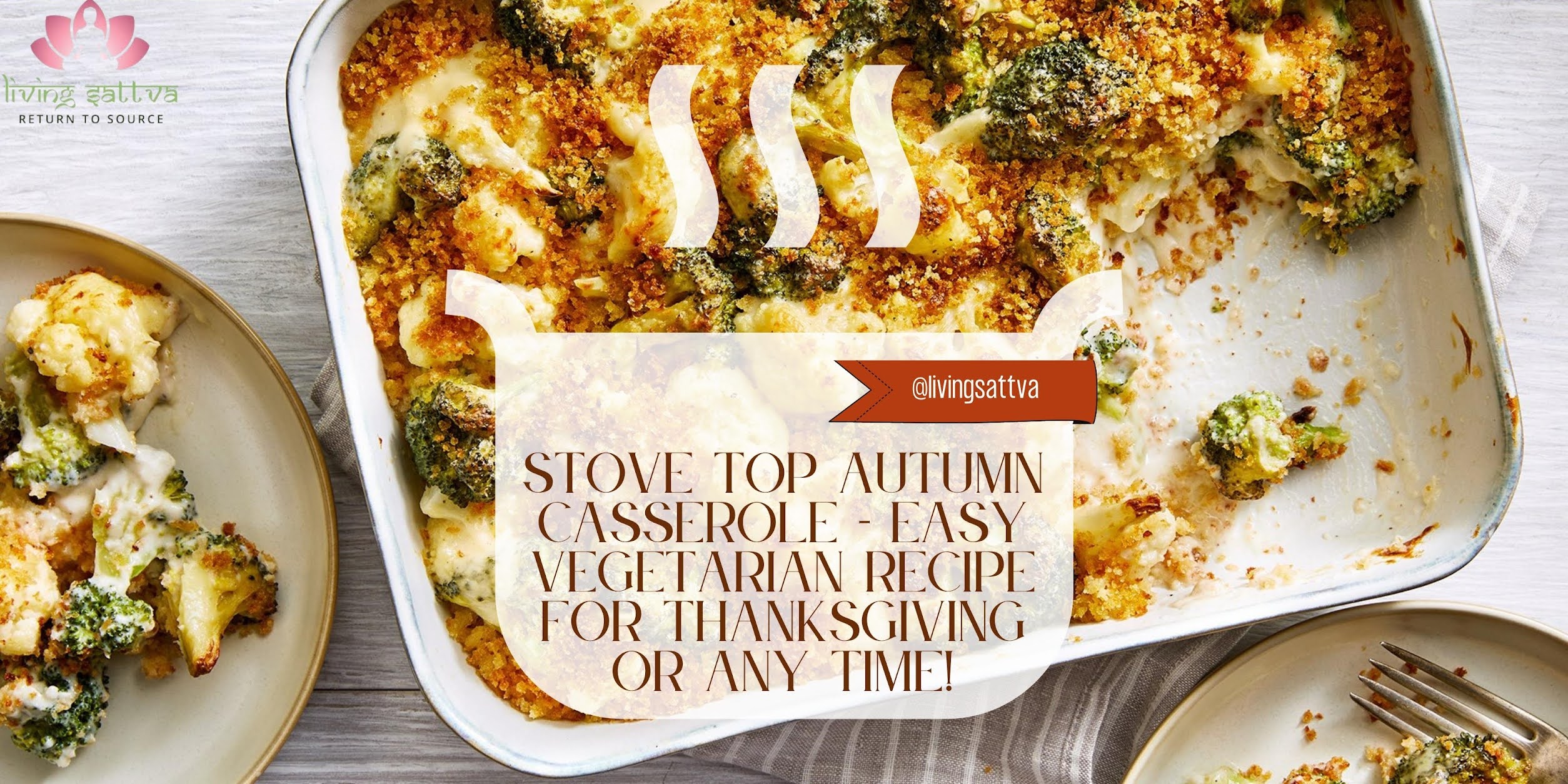 Read more about the article Stove Top Autumn Casserole – Easy Vegetarian recipe for thanksgiving or any time!