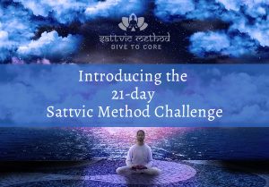 Read more about the article Introducing the 21-day Sattvic Method Challenge
