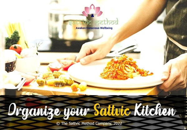 You are currently viewing Organize your Sattvic Kitchen