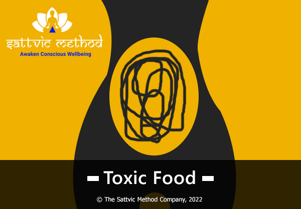 You are currently viewing Toxic Food