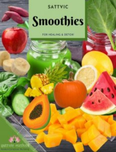 Sattvic Smoothies for Healing and Detox