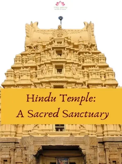 Hindu Temple: A Sacred Sanctuary