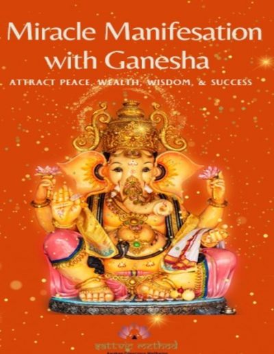 The Miracle Manifestation with Ganesha