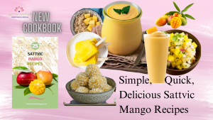 Read more about the article Season’s Best New Cookbook “Sattvic Mango Recipes”