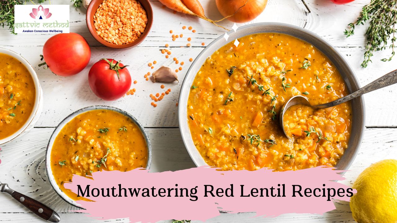 You are currently viewing Discover the Versatility of Red Lentils with These Mouthwatering Recipes