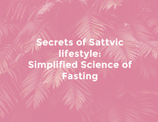 <strong>Nourishing the Soul: Exploring the Connection Between Sattvic Living, Fasting, and Spiritual Renewal</strong>
