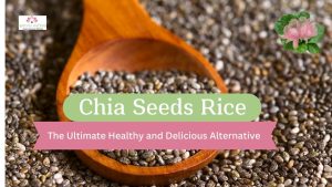Read more about the article Rice Kanji with Chia seeds