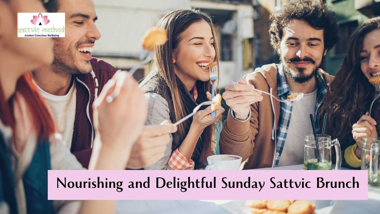 Sattvic-Sunday-Brunch1