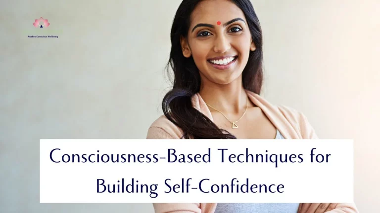 Exploring Different Consciousness-Based Techniques for Building Self-Confidence