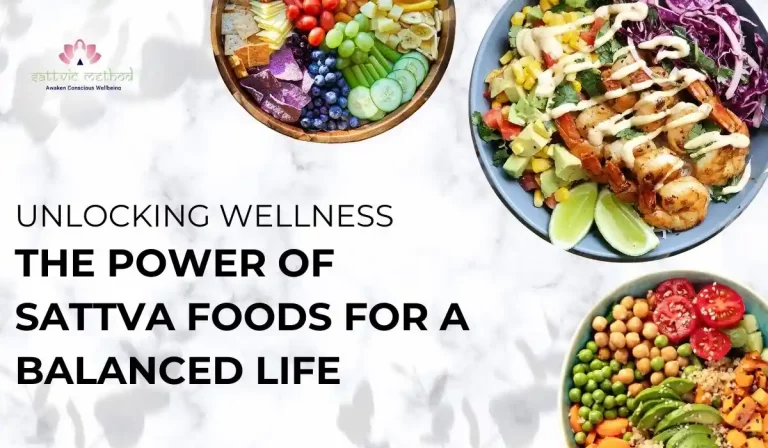 The Power of Sattva Foods