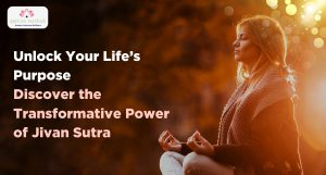 Read more about the article Unlock Your Life’s Purpose