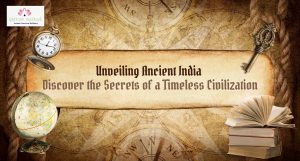 Read more about the article Unveiling Ancient India