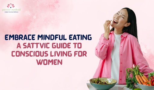 You are currently viewing Embrace Mindful Eating