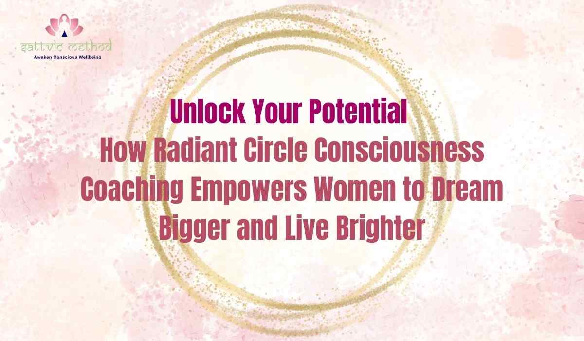 You are currently viewing Radiant Circle Consciousness Coaching