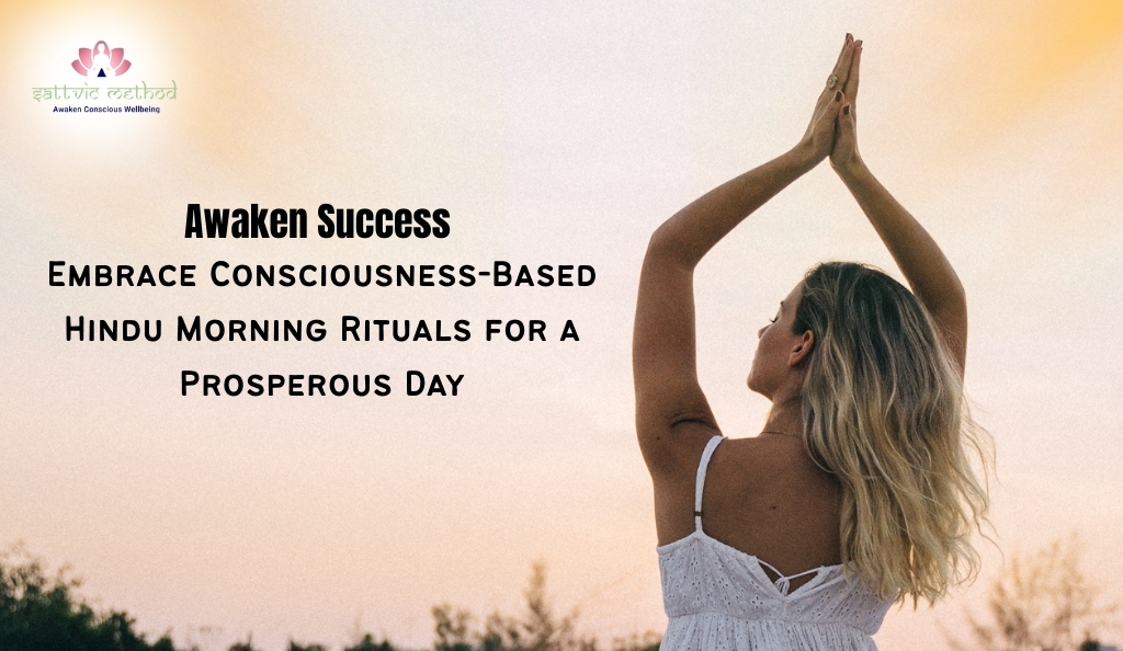 You are currently viewing Hindu Morning Rituals for Success