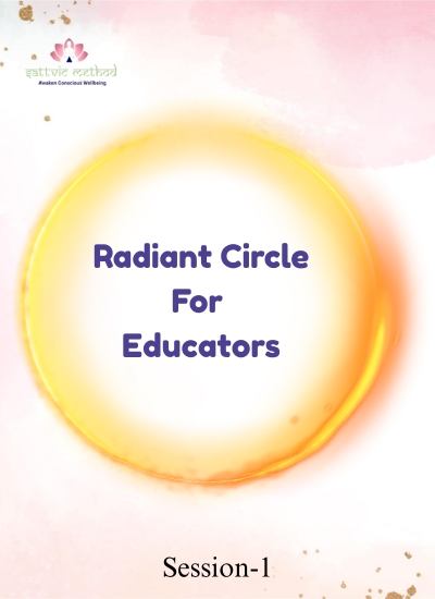 Radiant Circle for Educators Session – 1