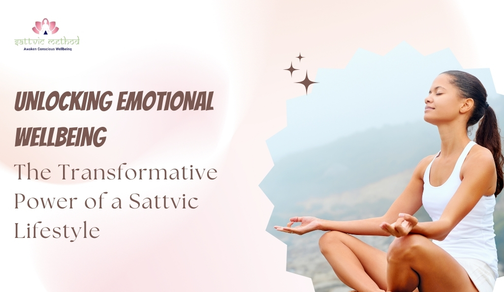 You are currently viewing Sattvic Lifestyle for Wellness