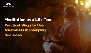 Read more about the article Meditation in Daily Life