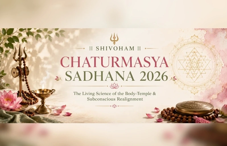 Chaturmasya Sadhana 2026