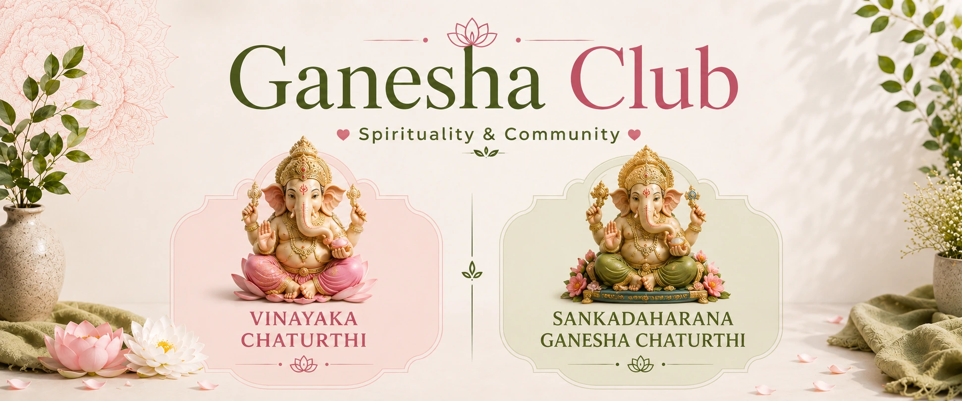 Ganesha Club - Vinayaka Chaturthi and Sankadaharana Chaturthi