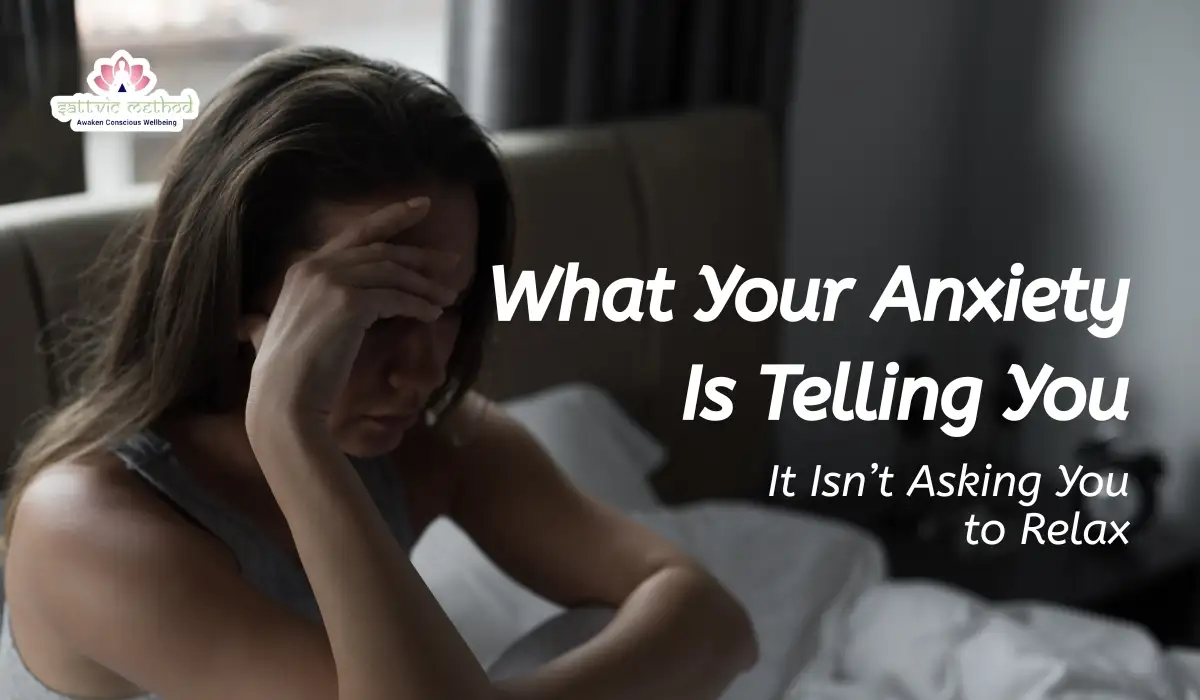 You are currently viewing What Your Anxiety Is Telling You