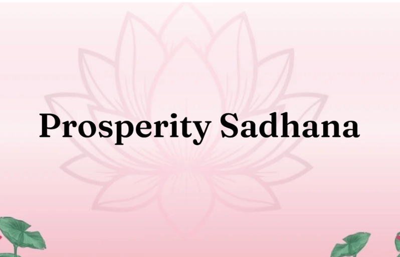 Prosperity Sadhana
